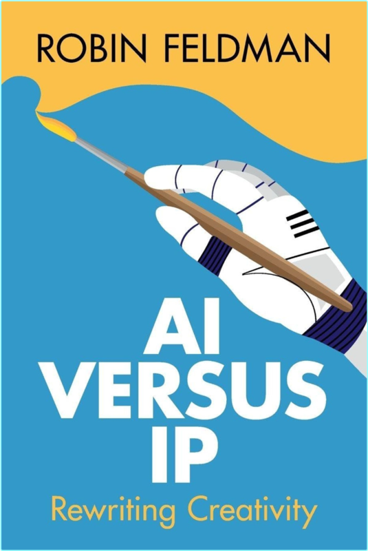 AI Versus IP Rewriting Creativity (2025) (Feldman, Robin)