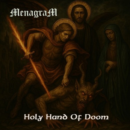 MenagraM - Holy Hand Of Doom (2025)