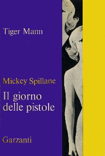 Mickey Spillane - Il giorno delle pistole (1964)