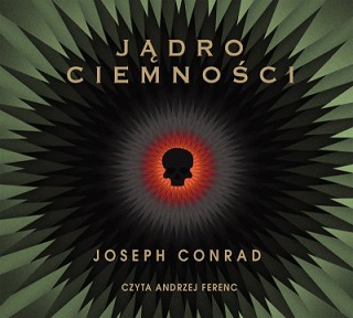 Joseph Conrad - Jądro ciemności (2019)