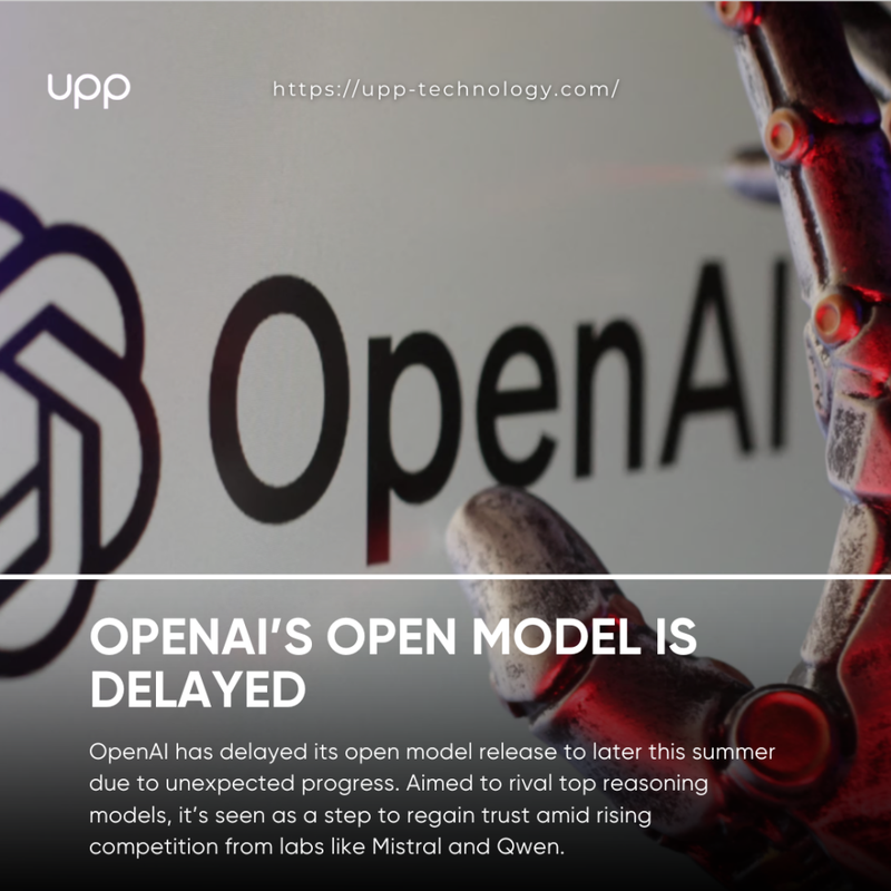 OpenAI’s open model is delayed
