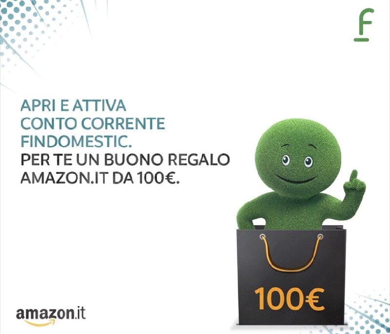 Conto Corrente Findomestic: buono Amazon 100€ [scaduto 13/04/2020]