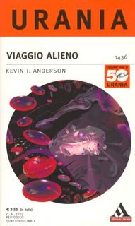 Kevin J. Anderson - Viaggio alieno (2002)