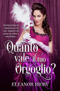 Eleanor Rigby - Quanto vale il tuo orgoglio? (2023)