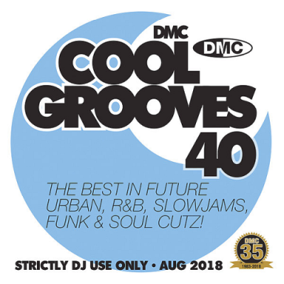 VA - DMC Cool Grooves 40 (2018)