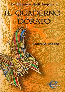 Marcella Manca - Il quaderno dorato. La Biblioteca degli Angeli Vol. 3 (2023)