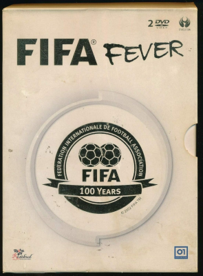 Fifa Fever - 100 Years 1904-2004 (2005) 2xDVD9 Copia 1:1 ITA-ENG-FRE-GER-ESP-POR
