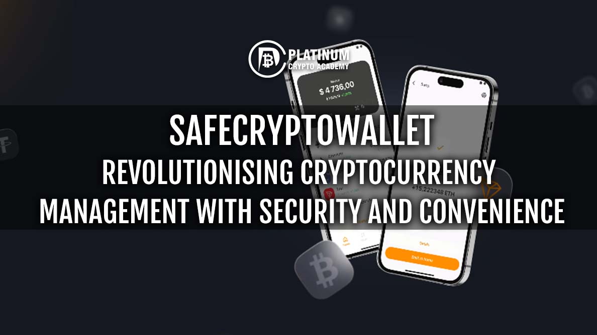 SAFECRYPTOWALLET-REVOLUTIONISING-CRYPTOC