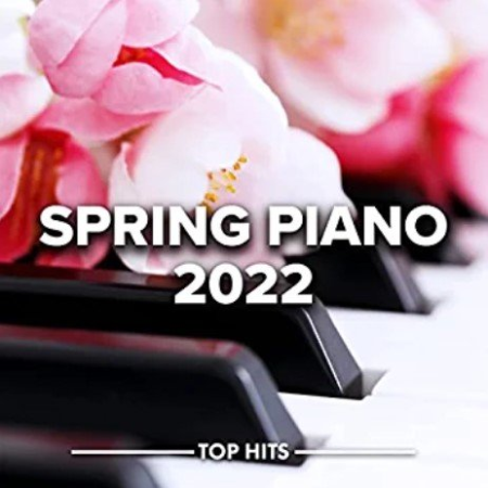 VA - Spring Piano 2022 (2022)