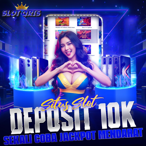 SLOT QRIS | Situs Slot Depo 10K, 10Rb, 10000 Via Qris Gacor Gampang Menang Dan Terpercaya 2025