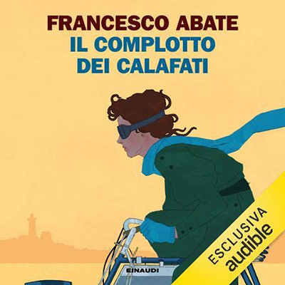 Francesco Abate - Il complotto dei Calafati (2022) (mp3 - 128 kbps)