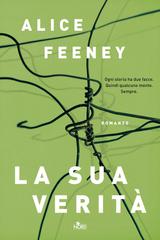 Alice Feeney – La sua verità (2022)
