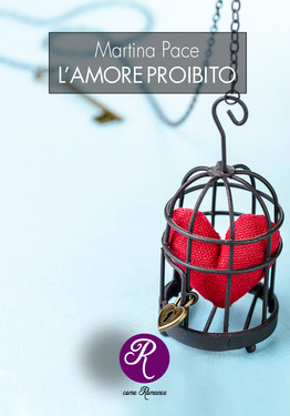 Martina Pace – L’amore proibito (2020)