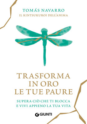 Tomás Navarro - Trasforma in oro le tue paure (2026)