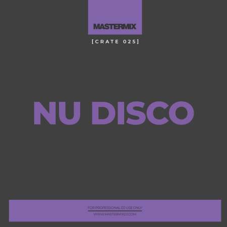 VA - Mastermix Crate 025 - Nu Disco (2021)