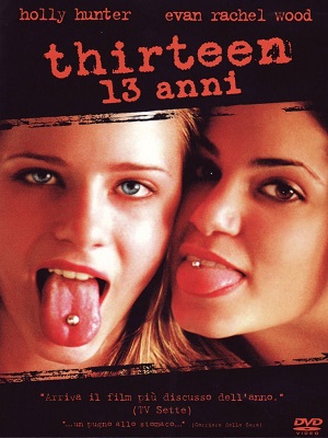 Thirteen - 13 Anni (2003) DVD9 COPIA 1:1 ITA ENG