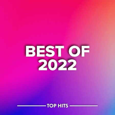 VA - Best Of 2022 (2022) MP3