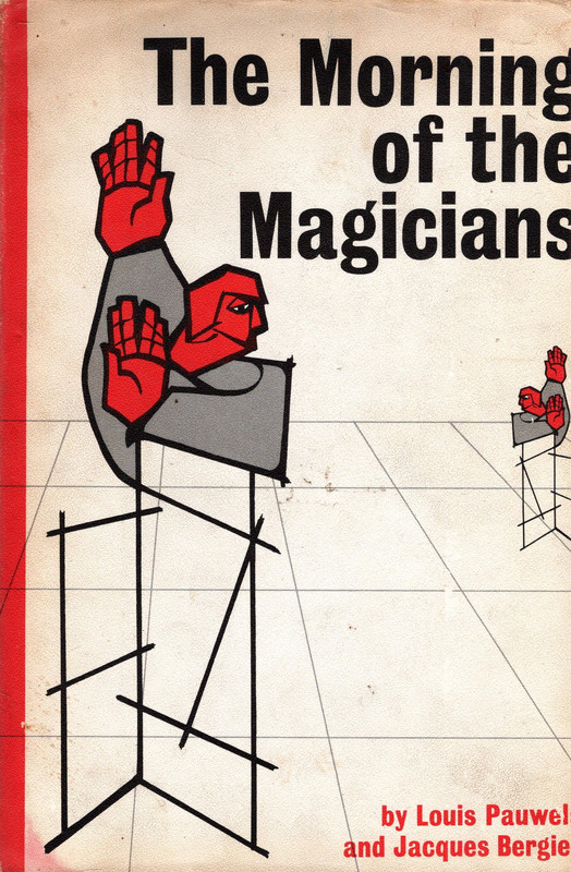 The Morning of the Magicians
