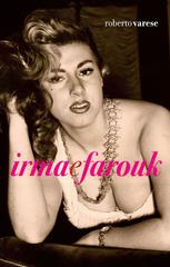 Roberto Varese – Irma e Farouk (2015)
