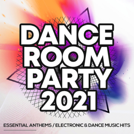 VA - Dance Room Party (2021)