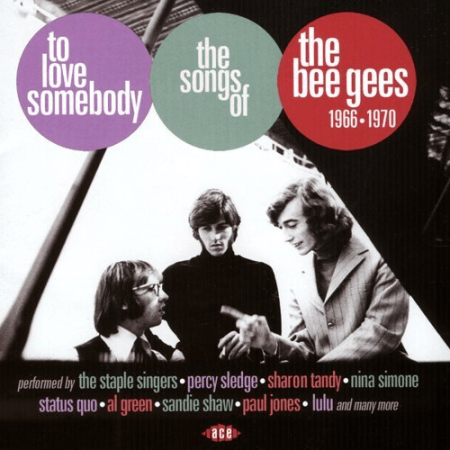 VA - To Love Somebody - The Songs Of The Bee Gees 1966-1970 (2017) MP3