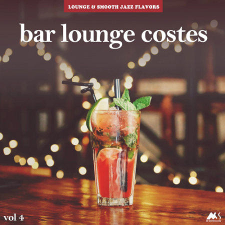 f5bec00d ae4b 466d 8341 605462423ef7 - VA - Bar Lounge Costes Vol. 4 (2021)