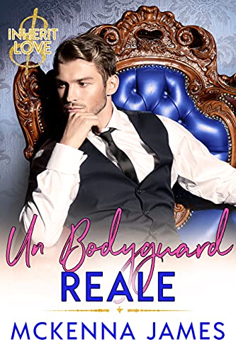 Mckenna James – Un Bodyguard Reale (2021)
