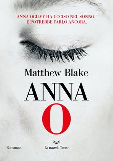Matthew Blake - Anna O (2024)