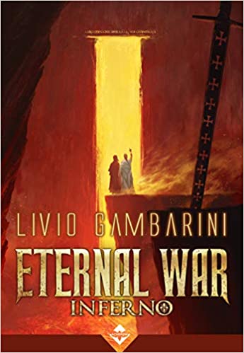 Livio Gambarini ─ Inferno. Eternal war vol.4 (2020)