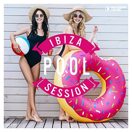 Ibiza Pool Session Vol. 1 (2020)