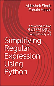 Simplifying Regular Expression Using Python: Learn RegEx Like Never Before