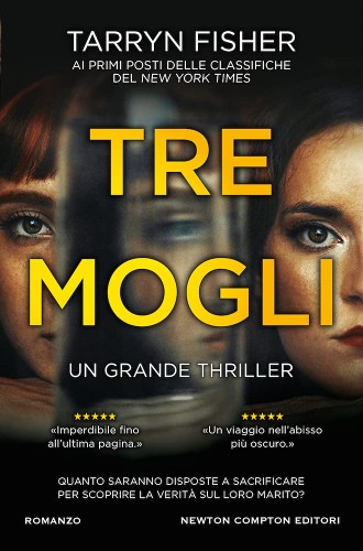 Tarryn Fisher - Tre mogli (2021)