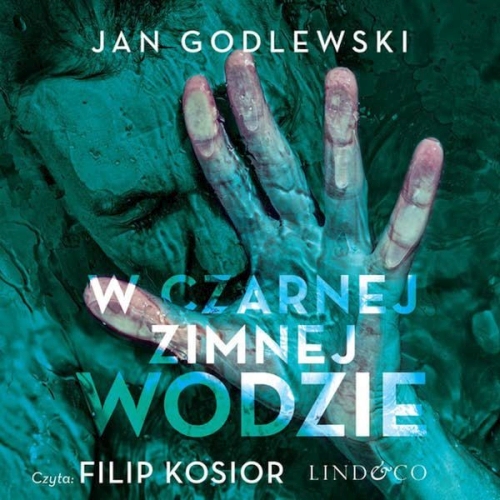 Godlewski Jan - W czarnej zimnej wodzie 
