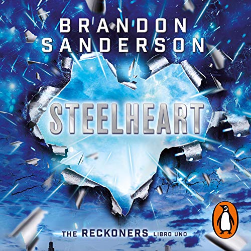 Los Reckoners 1 - Trilogía Los Reckoners - Brandon Sanderson