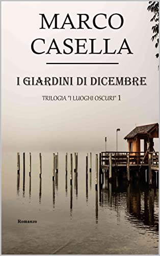 Marco Casella - I giardini di dicembre (2022)