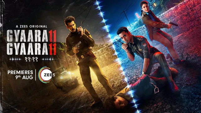 Gyaarah Gyaarah (2024) S01