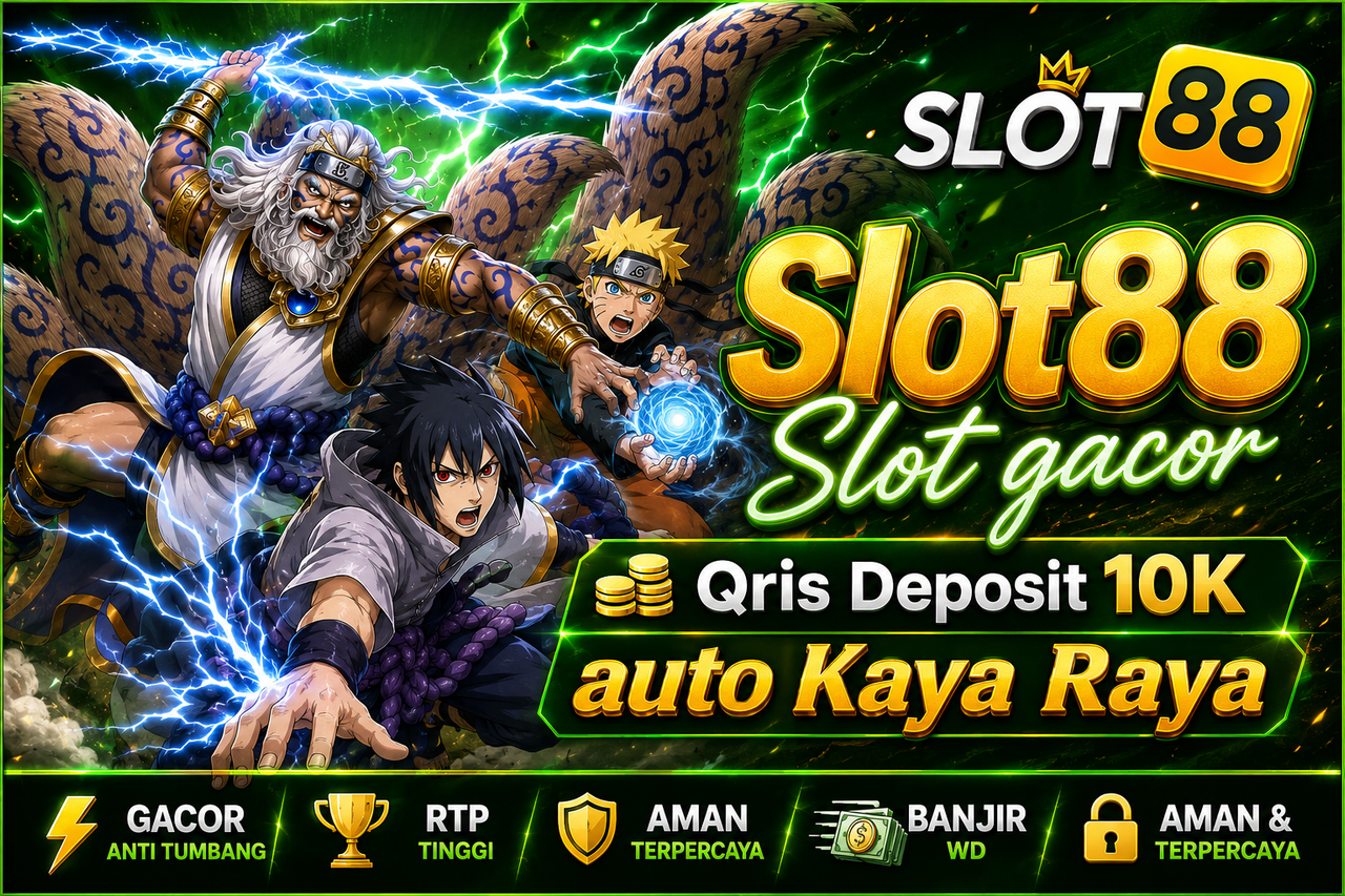 Slot88|Slot gacor Qris Deposit 10K auto Kaya Raya 2026