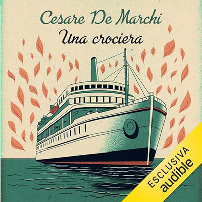 Cesare De Marchi - Una crociera (2023) (mp3 - 128 kbps)