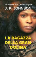 J.P. Johnson – La ragazza della gran dolina (2026)