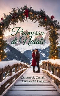 Carlotta R. Castelli - Promessa di Natale (2024)