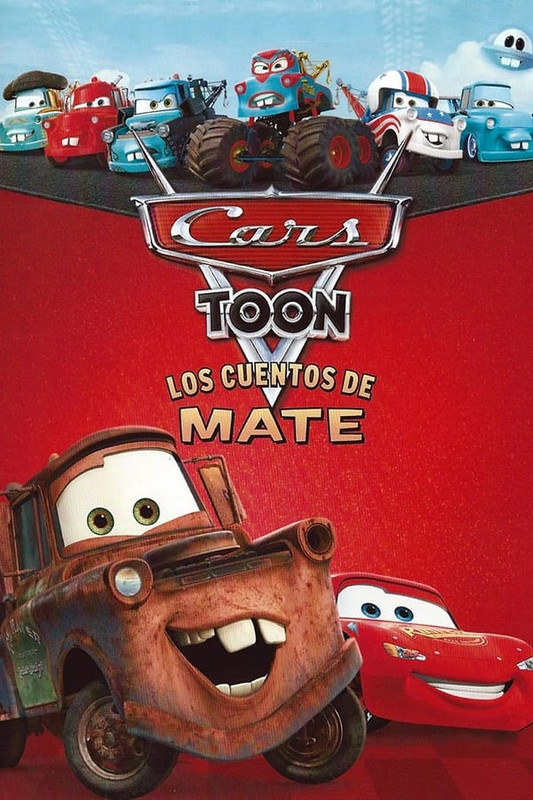 Cars Toons - los cuentos de Mate [2008]