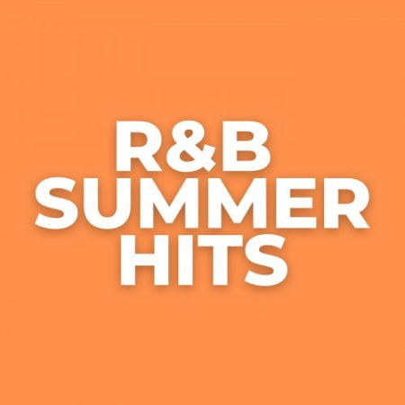 VA - R&B Summer Hits (2022)