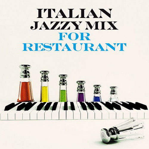 VA - Italian Jazzy Mix for Restaurant (2024) [FLAC]