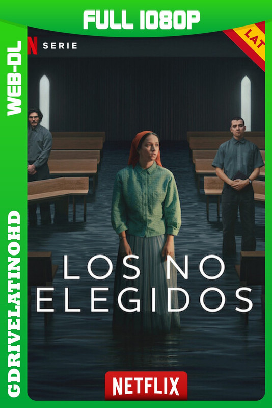 Los no elegidos (2026) Temporada 1 [6/6] WEB-DL 1080p Latino-Inglés