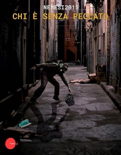 Nemesi2015 - Chi è senza peccato (2023)