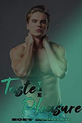 Zoey Morgan - Taste the pleasure (2019)