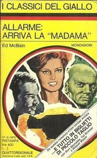 Ed McBain - Allarme: arriva la “madama” (1973)