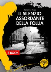 Domenico Verde – Il silenzio assordante della follia (2020)