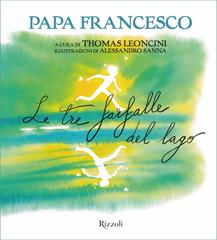 Papa Francesco (Jorge Mario Bergoglio) – Le tre farfalle del lago (2026)