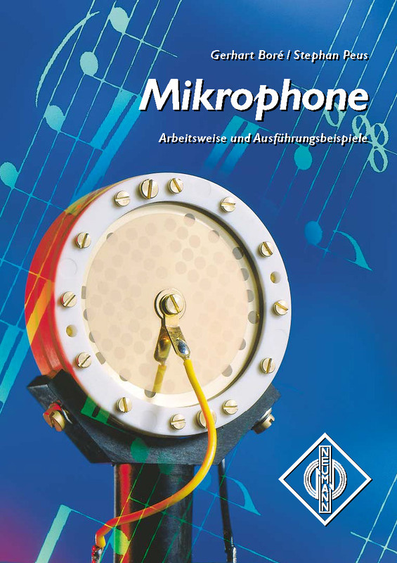 Gerhart Bore, Stephan Peus - Mikrophone - Arbeitsweise und Ausfü